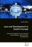 Law and Development in Eastern Europe