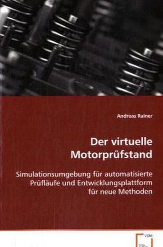 Der virtuelle Motorprüfstand