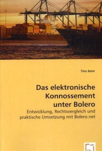 Das elektronische Konnossement unter Bolero