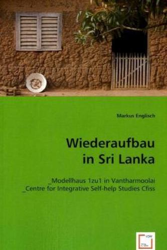 Wiederaufbau in Sri Lanka