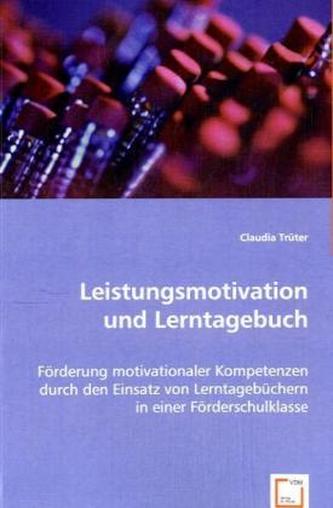 Leistungsmotivation und Lerntagebuch
