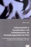 Schwarzweiß in Kombination mit Farbelementen als Gestaltungsmittel im Film
