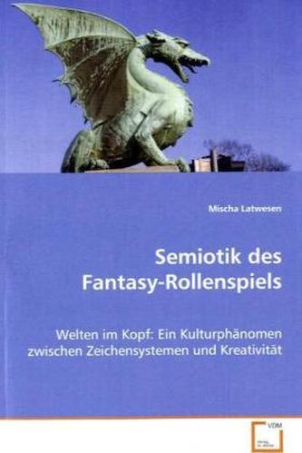 Semiotik des Fantasy-Rollenspiels