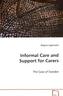 Informal Care and Support for Carers