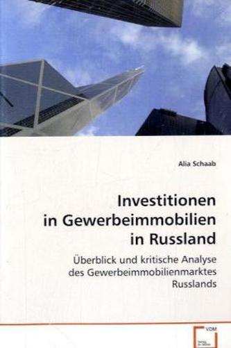 Investitionen in Gewerbeimmobilien in Russland
