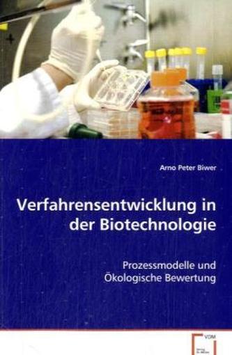 Verfahrensentwicklung in der Biotechnologie