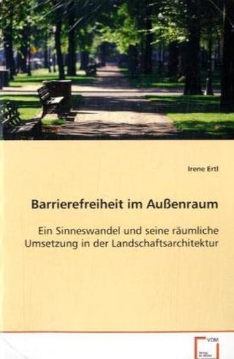 Barrierefreiheit im Außenraum