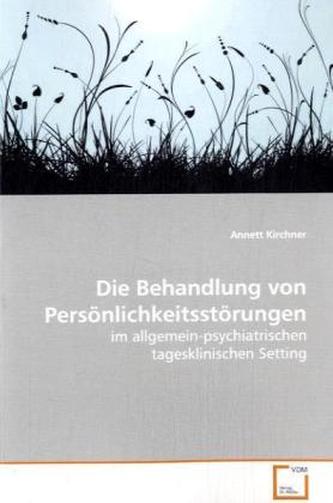 Die Behandlung von Persönlichkeitsstörungen