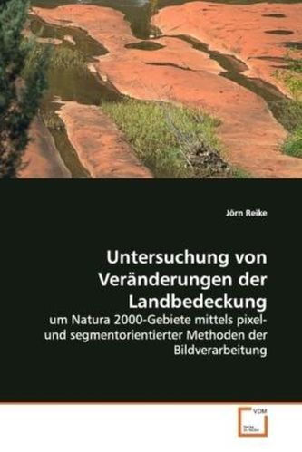 Untersuchung von Veränderungen der Landbedeckung