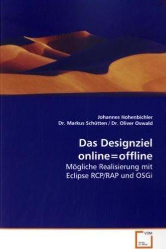 Das Designziel online=offline