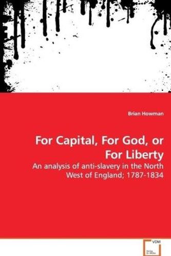 For Capital, For God, or For Liberty