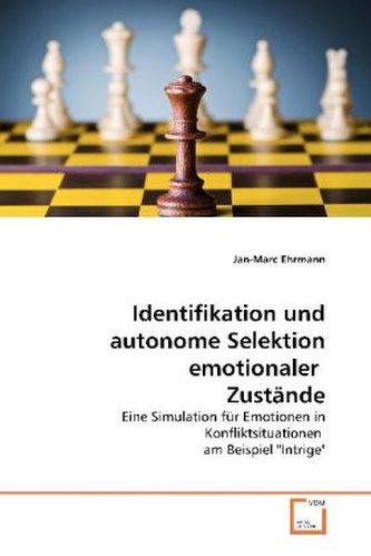 Identifikation und autonome Selektion emotionaler  Zustände