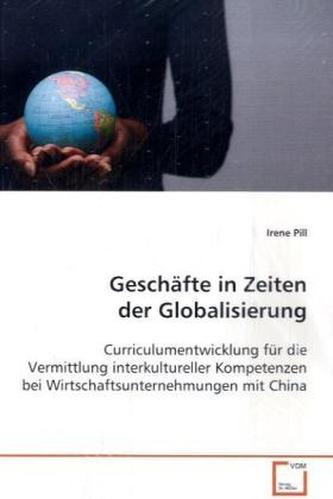 Geschäfte in Zeiten der Globalisierung