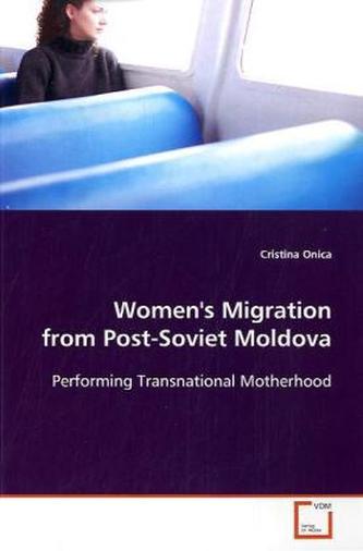 Women's Migration from Post-Soviet Moldova