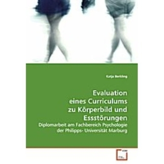 Evaluation eines Curriculums zu Körperbild und  Essstörungen