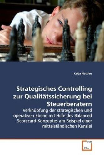 Strategisches Controlling zur Qualitätssicherung bei  Steuerberatern
