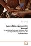 Jugendbewegungen im Senegal