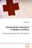 Humanitarian Assistance in Modern Conflicts