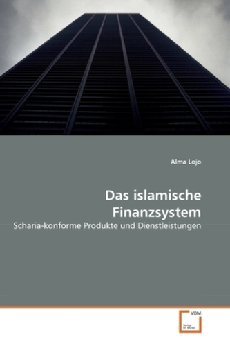 Das islamische Finanzsystem