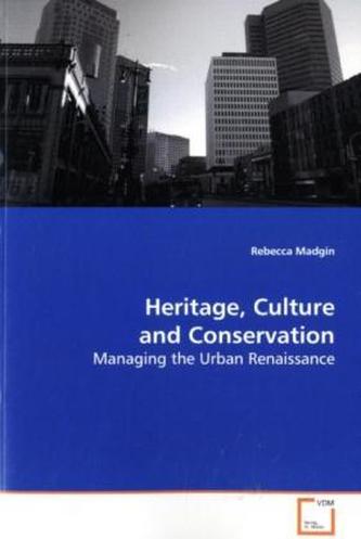 Heritage, Culture and Conservation