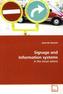 Signage and Information systems