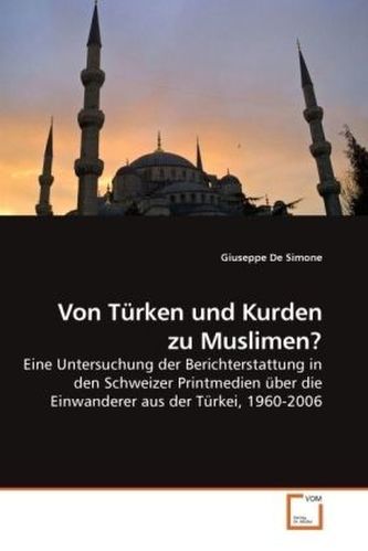 Von Türken und Kurden zu Muslimen?
