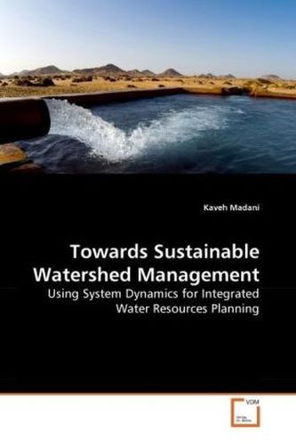 Towards Sustainable Watershed Management