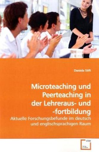 Microteaching und Peerteaching in der Lehreraus- und -fortbildung