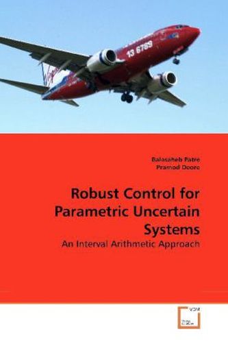 Robust Control for Parametric Uncertain Systems