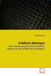 Erlebnis.Weingut