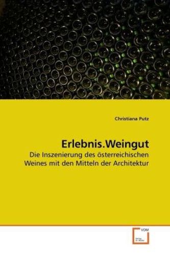 Erlebnis.Weingut