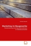 Marketing im Baugewerbe