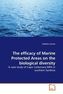 The efficacy of Marine Protected Areas on the biological diversity