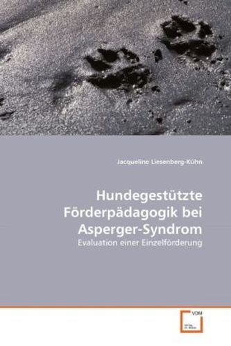 Hundegestüzte Förderpädagogik bei Asperger-Syndrom