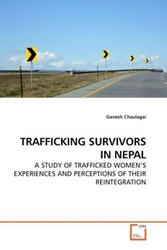 TRAFFICKING SURVIVORS IN NEPAL