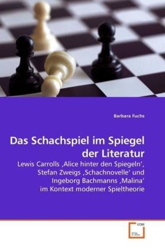 Das Schachspiel im Spiegel der Literatur