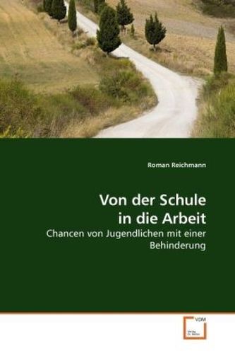 Von der Schule in die Arbeit