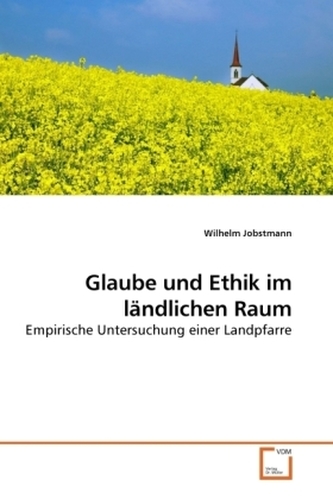 Glaube und Ethik im ländlichen Raum
