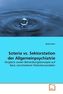 Soteria vs. Sektorstation der Allgemeinpsychiatrie