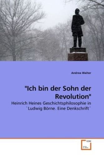 'Ich bin der Sohn der Revolution'