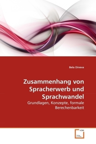 Zusammenhang von Spracherwerb und Sprachwandel