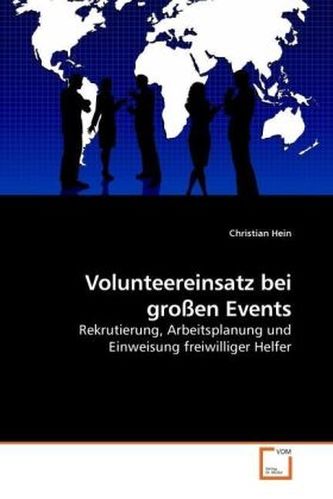Volunteereinsatz bei großen Events