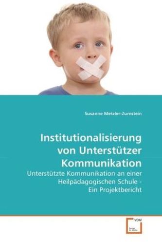 Institutionalisierung von Unterstützer Kommunikation