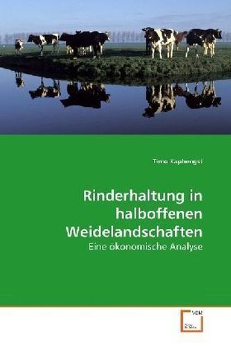 Rinderhaltung in halboffenen Weidelandschaften