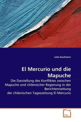 El Mercurio und die Mapuche