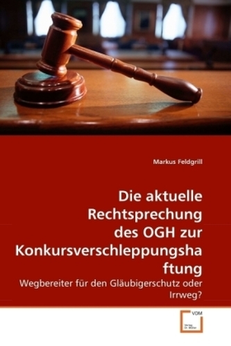 Die aktuelle Rechtsprechung des OGH zur Konkursverschleppungshaftung