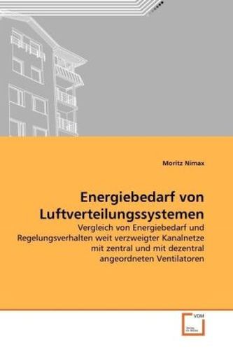 Energiebedarf von Luftverteilungssystemen