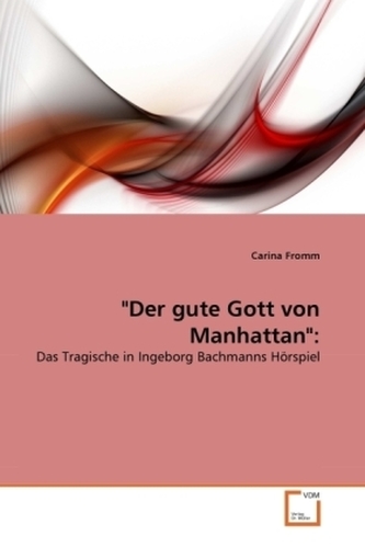 'Der gute Gott von Manhattan':