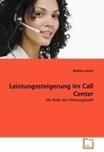 Leistungssteigerung im Call Center