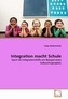 Integration macht Schule
